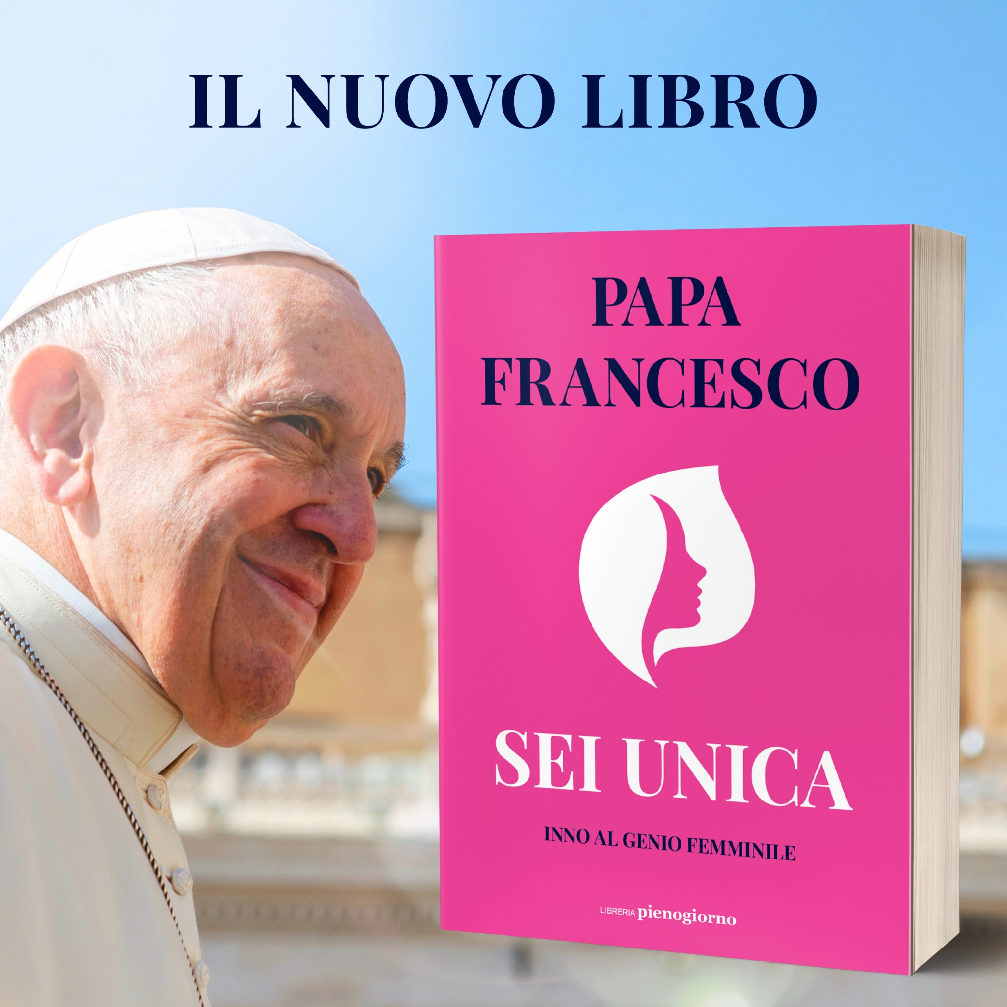 Sei Unica - Il nuovo libro di Papa Francesco Facebook ad