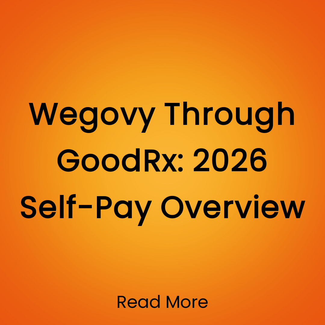 Best Options Info Facebook ad: Wegovy Through GoodRx: 2026 Self-Pay Overview Read More