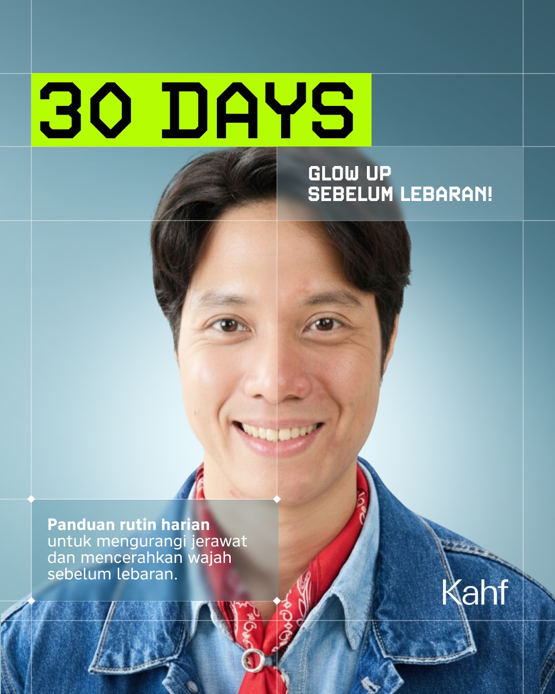 Kahf Everyday Facebook ad: 30 hari menuju Lebaran nih bro, saatnya transformasi…