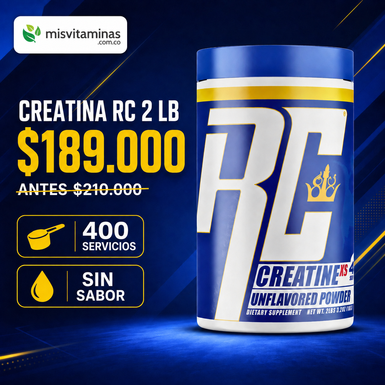 Mis Vitaminas Oficial Facebook ad: Creatina 2 lb Ronnie Coleman