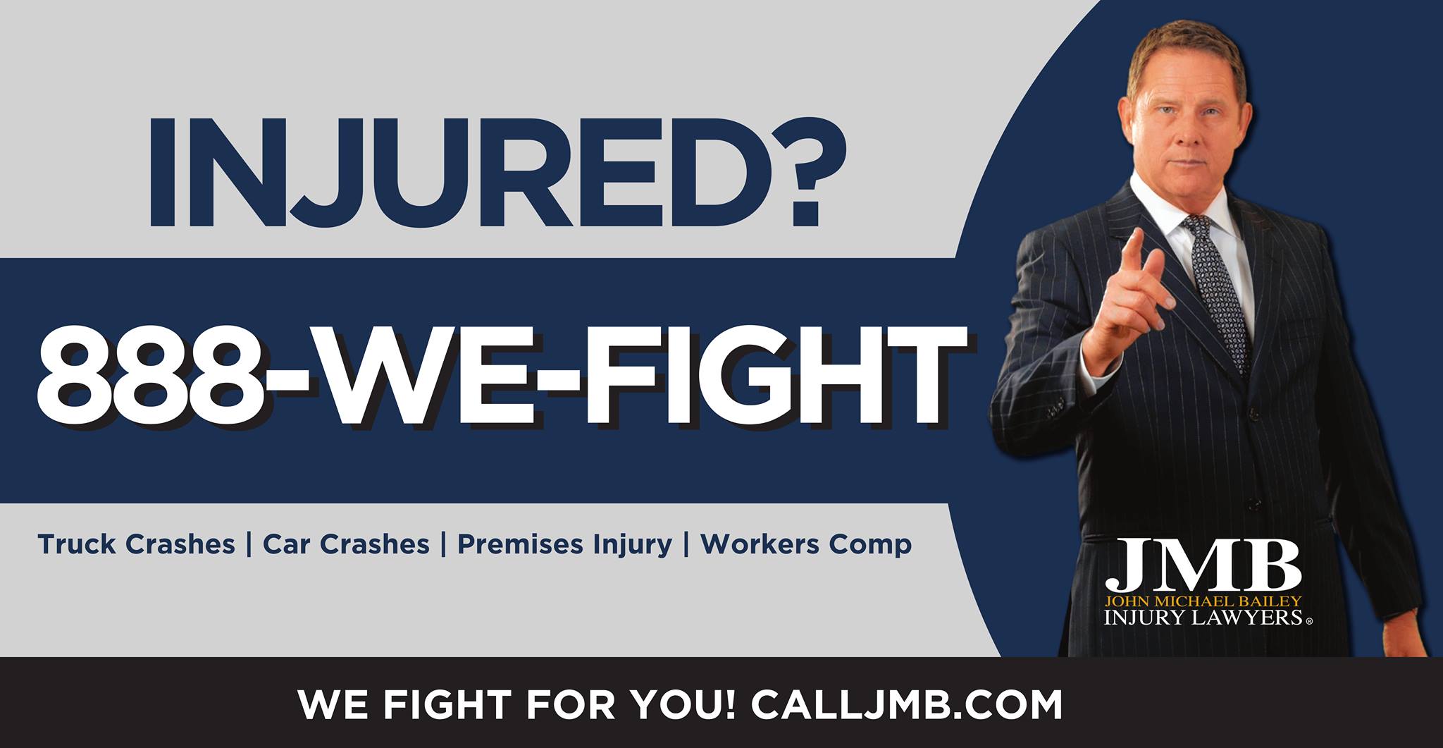 John Michael Bailey Injury Lawyers Facebook ad: If you have experienced a serious accident, then…
