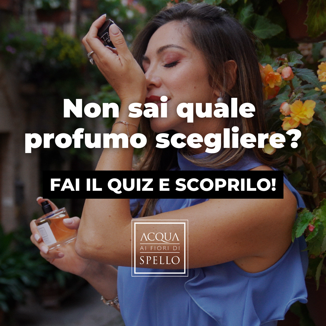 Acqua ai fiori di Spello Facebook ad: Scopri qual è il profumo perfetto per te