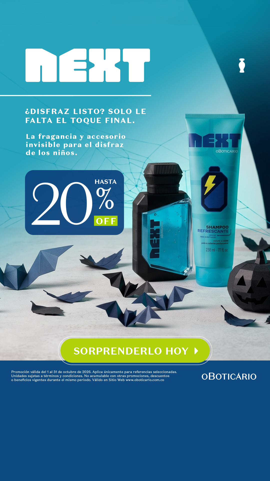 O Boticário Facebook ad: ¿Disfraz listo? Dale el toque final con Next
