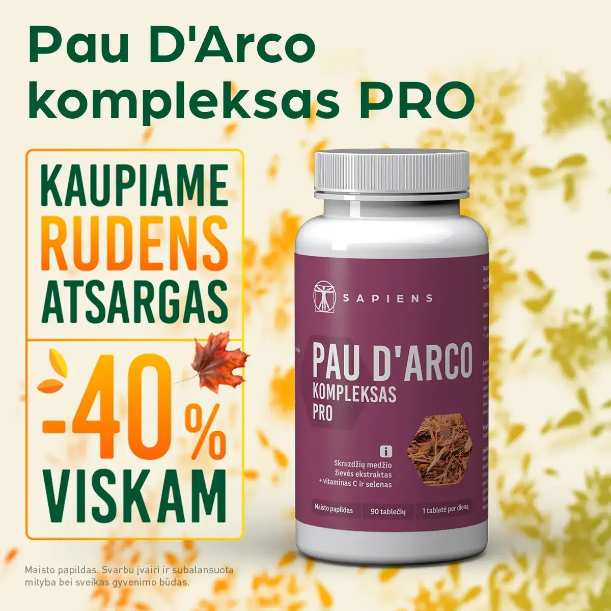 Sapiens Facebook ad: KAUPIAME RUDENS ATSARGAS Net -40% nuolaida VISIEMS SAPIENS…