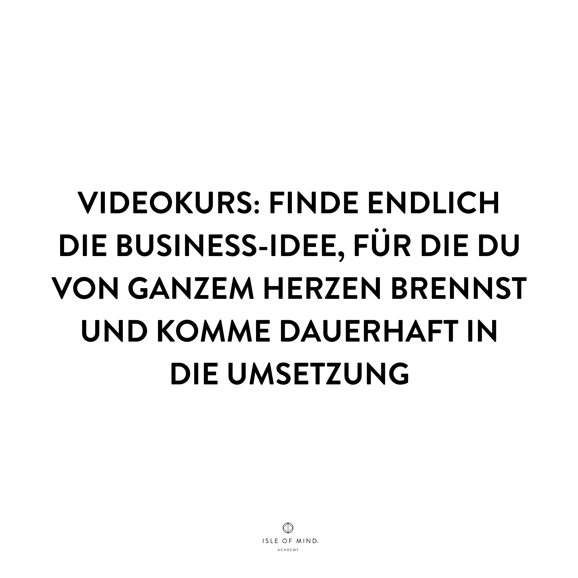 Isleofmind_academy Facebook ad: Kostenloser Videokurs: Deine Business-Idee für 2026