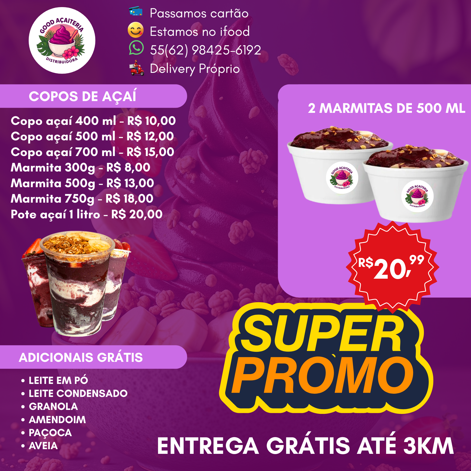 Good Açaiteria Distribuidora Facebook ad: Faça seu Pedido!