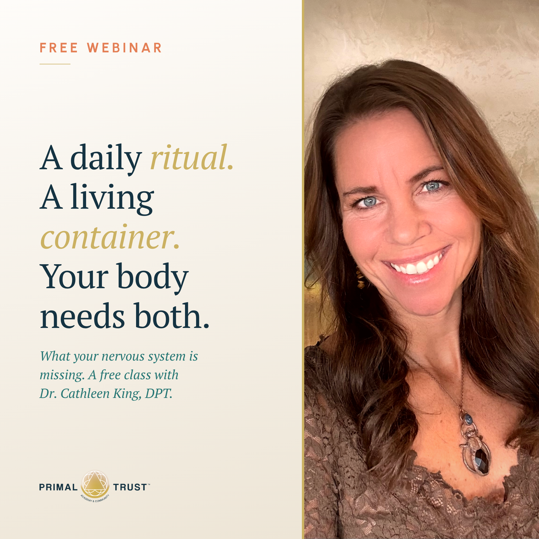 Primal Trust Academy & Community with Dr. Cathleen King Facebook ad: FREE Webinar: Register Now