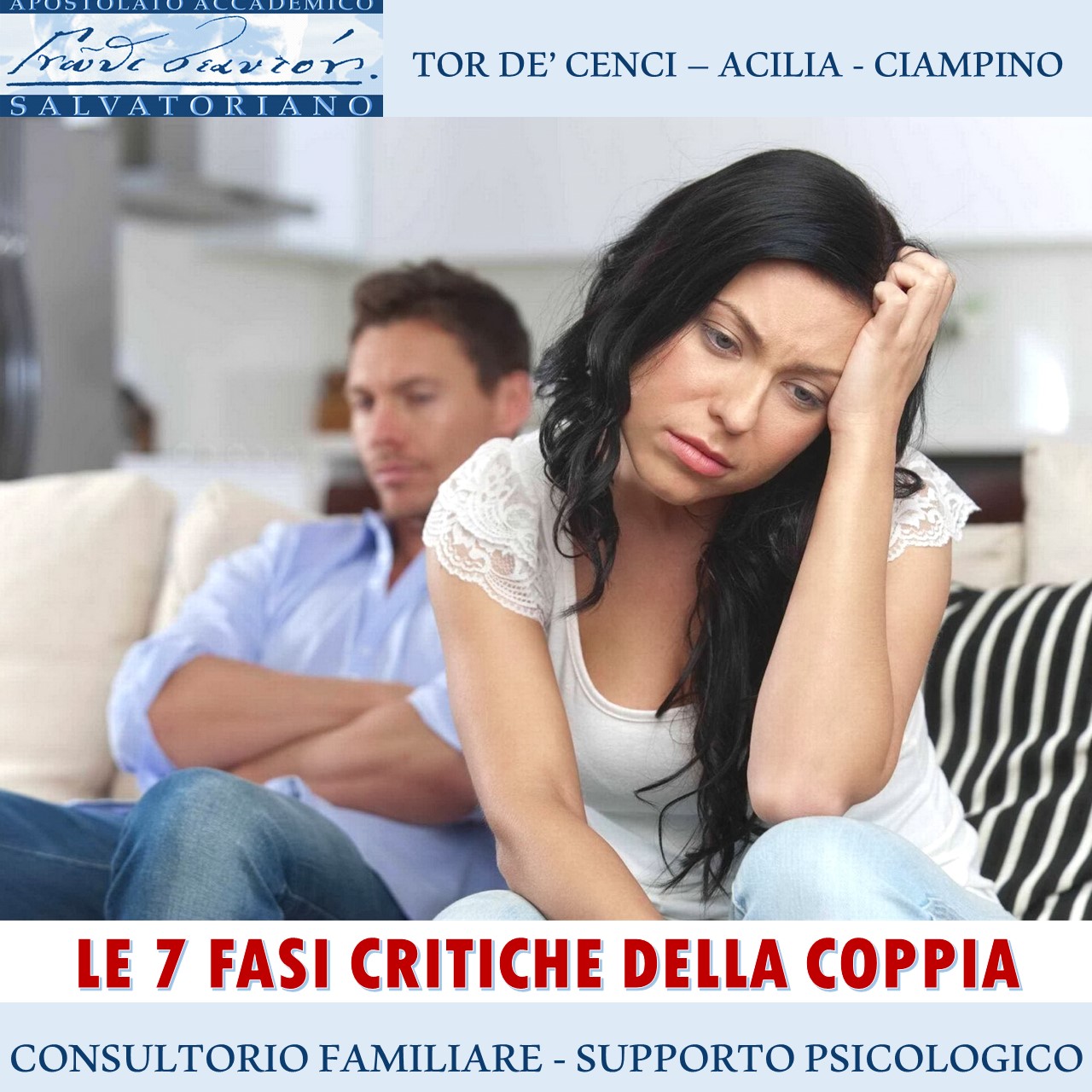 Apostolato Accademico Salvatoriano Facebook ad: LE 7 FASI CRITICHE DELLA COPPIA