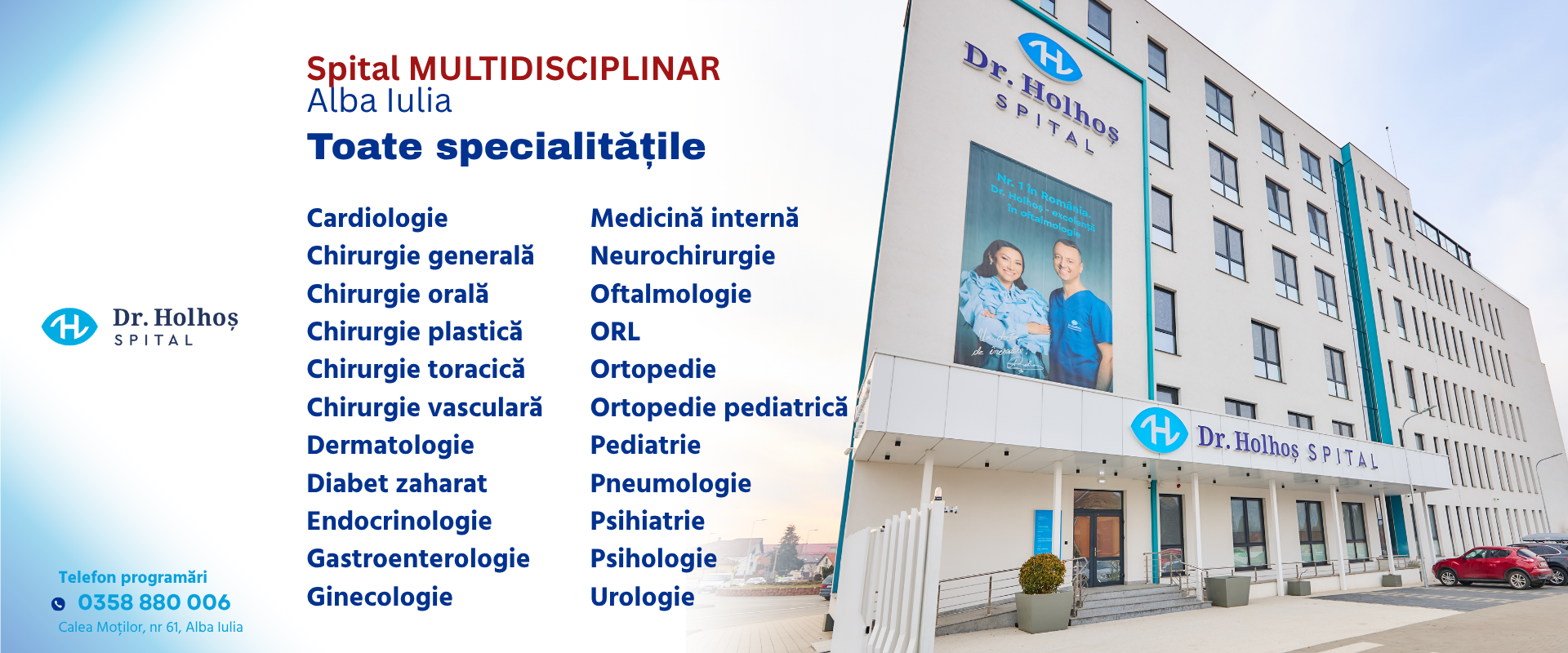 Spital Multidisciplinar Dr. Holhoș Facebook ad: Spital Multidisciplinar în Alba Iulia.