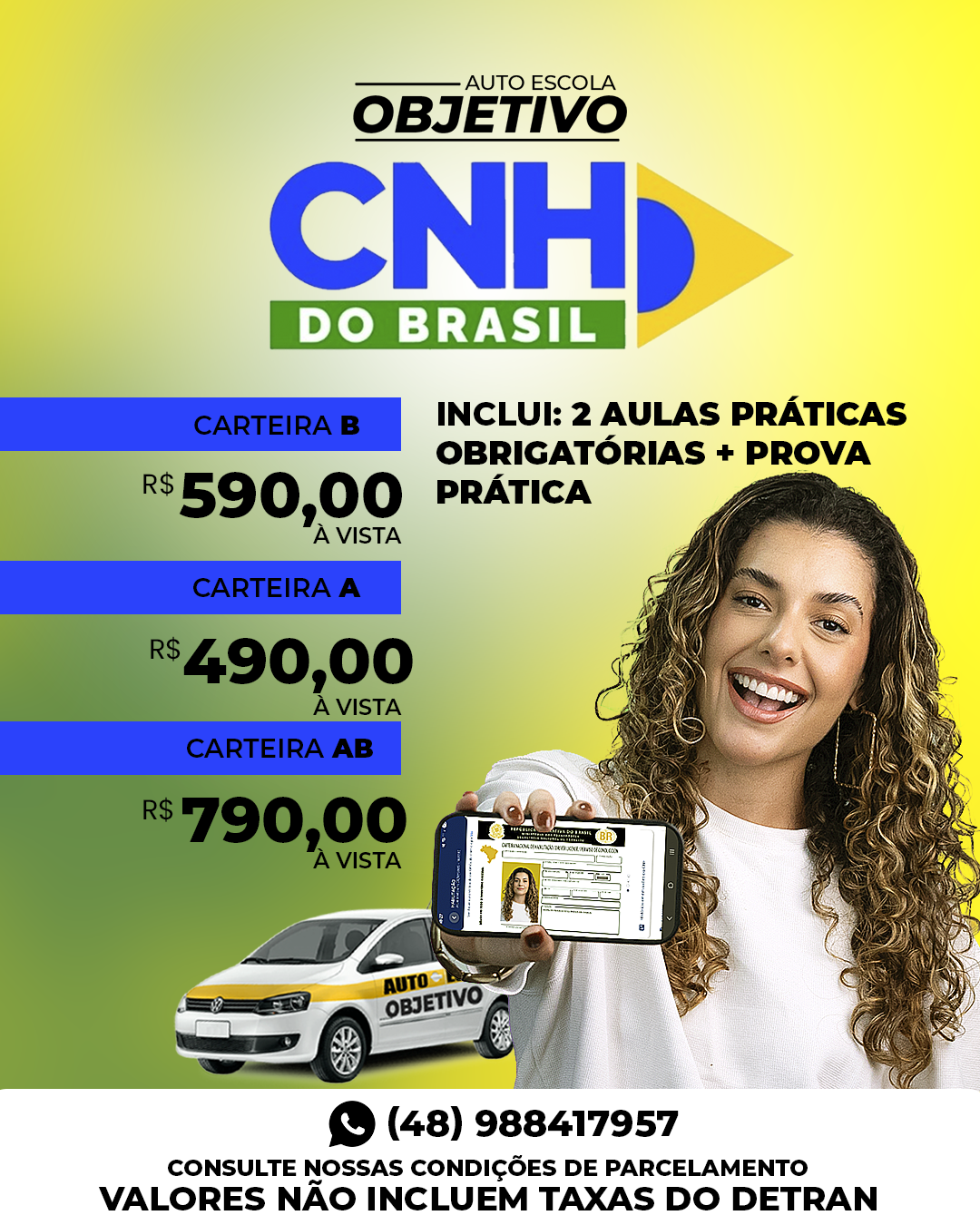 Autoescola Objetivo - Florianópolis Norte Facebook ad: Converse conosco