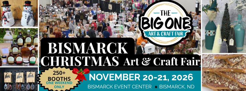 The Big One Art & Craft Fair Facebook ad: 17th Annual Bismarck Christmas BIG ONE Art & Craft Fair