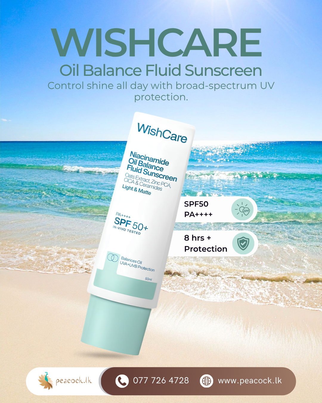 Peacock.lk Facebook ad: WISHCARE Oil Balance Fluid Sunscreen 50G