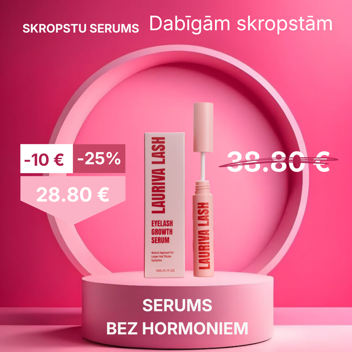 Lauriva Cosmetics Facebook ad: Veselīgu skropstu noslēpums