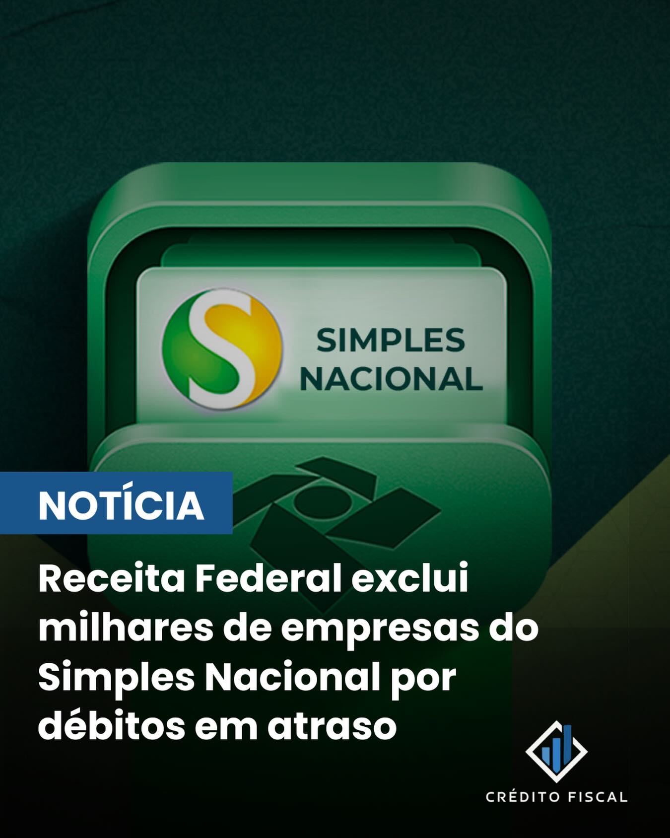 Crédito Fiscal Facebook ad: Simples Nacional: Receita Federal exclui milhares de…