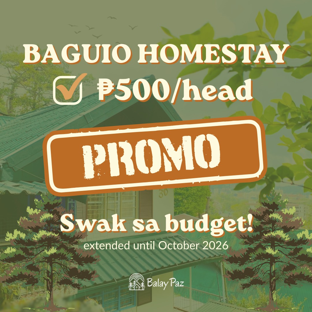 Balay Paz Facebook ad: BAGUIO HOMESTAY NA SWAK SA BUDGET!