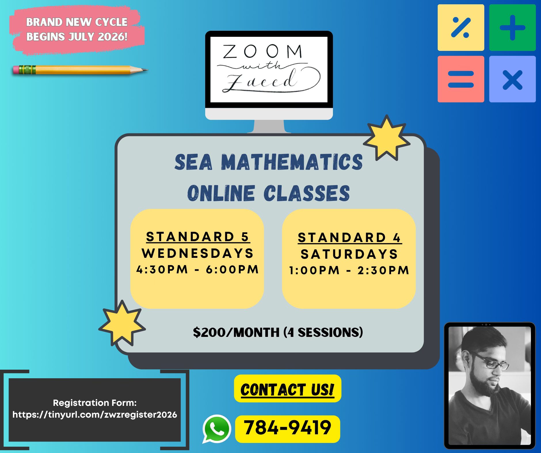 Zoom with Zaeed Facebook ad: Registration for the new cycle of SEA Mathematics…