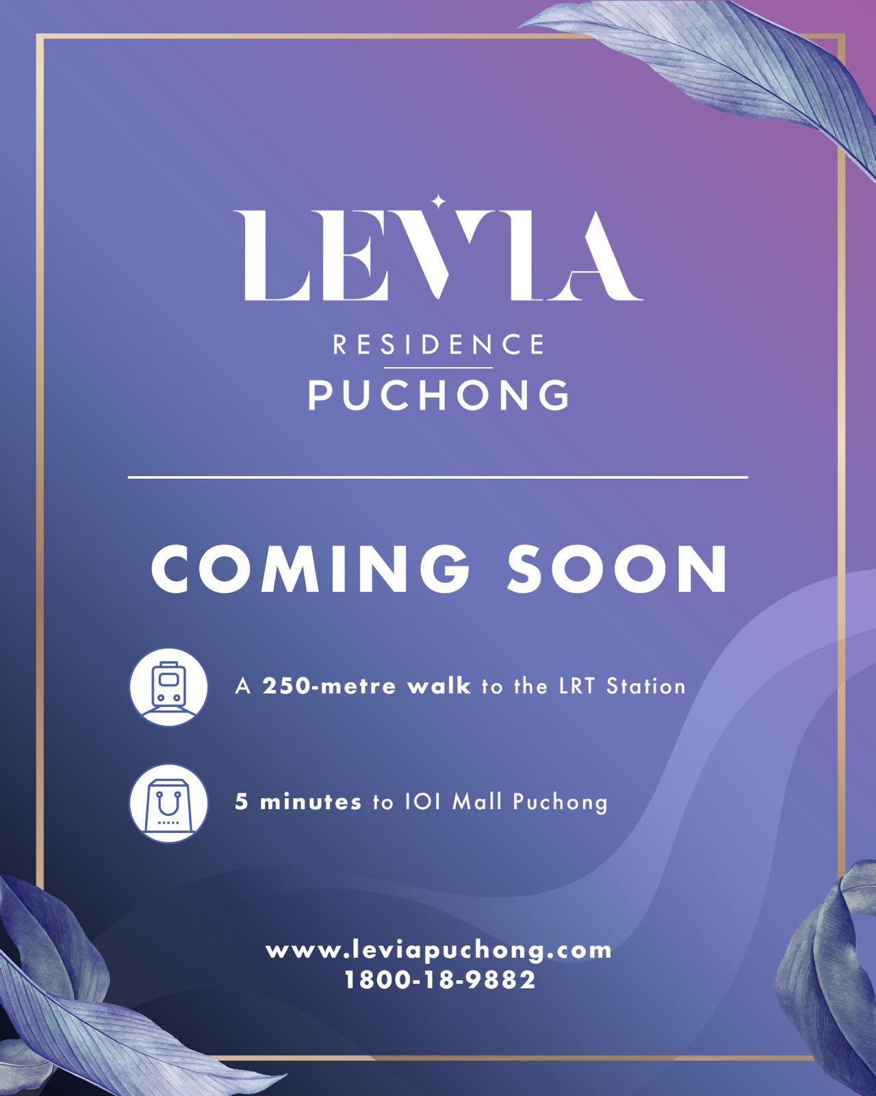 Levia Puchong Facebook ad: A new lifestyle arriving in Puchong, just 250m…