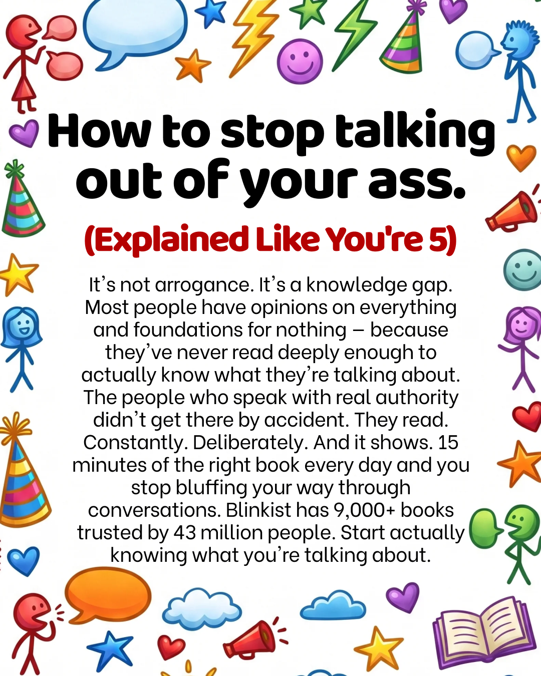 Blinkist Facebook ad: Why Some People Always Have Something to Say, And How You…