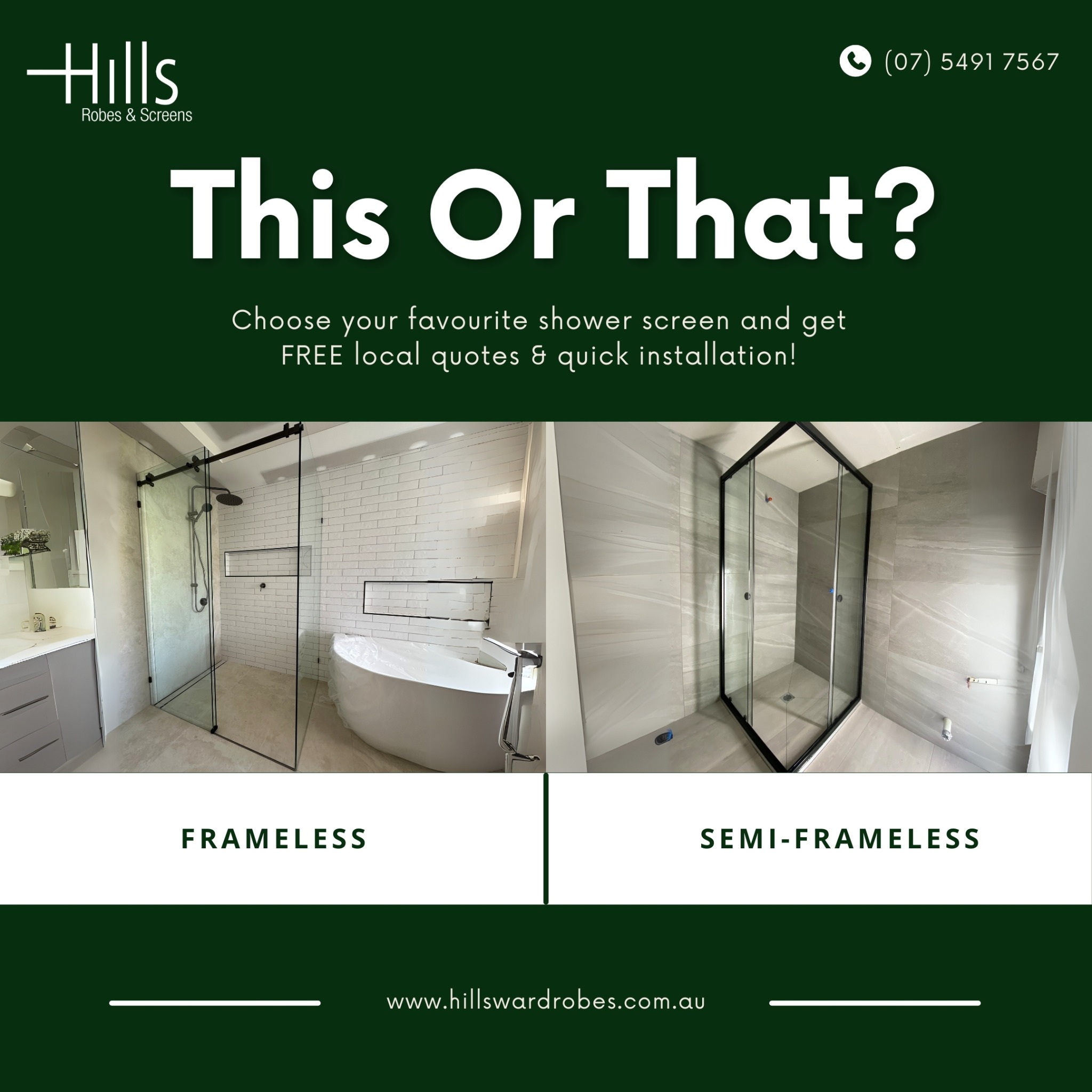 Hills Robes & Screens Facebook ad: Frameless vs Semi-Frameless Shower Screens