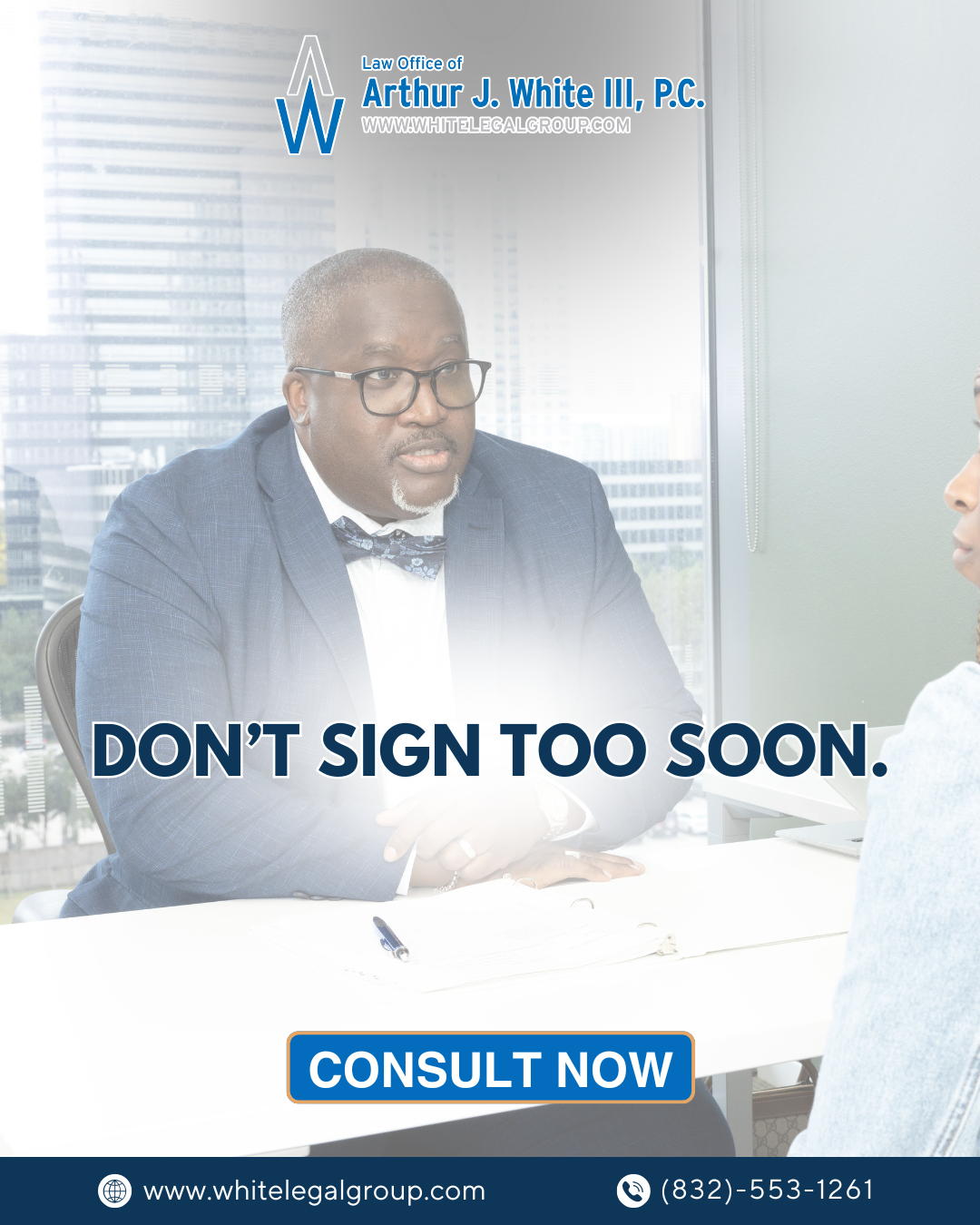 Law Office of Arthur J White III, PC Facebook ad: Car Accident? Know Your Rights Before You Sign Anything.