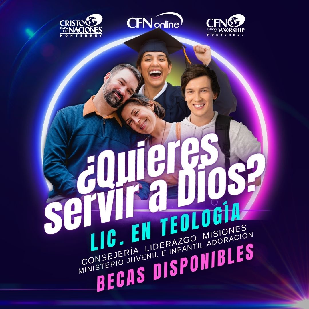 Cristo para las Naciones Monterrey:: Christ for the Nations Monterrey Facebook ad: ¿Quieres servir a Dios? informes…