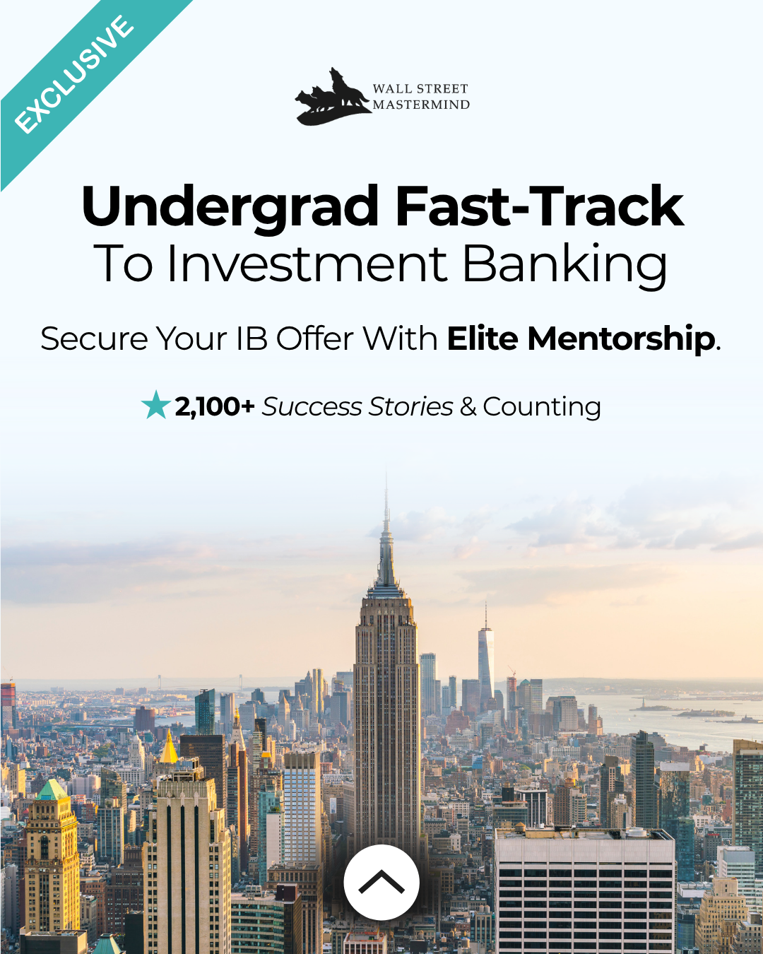 Wall Street Mastermind Facebook ad: Land An IB Offer Now