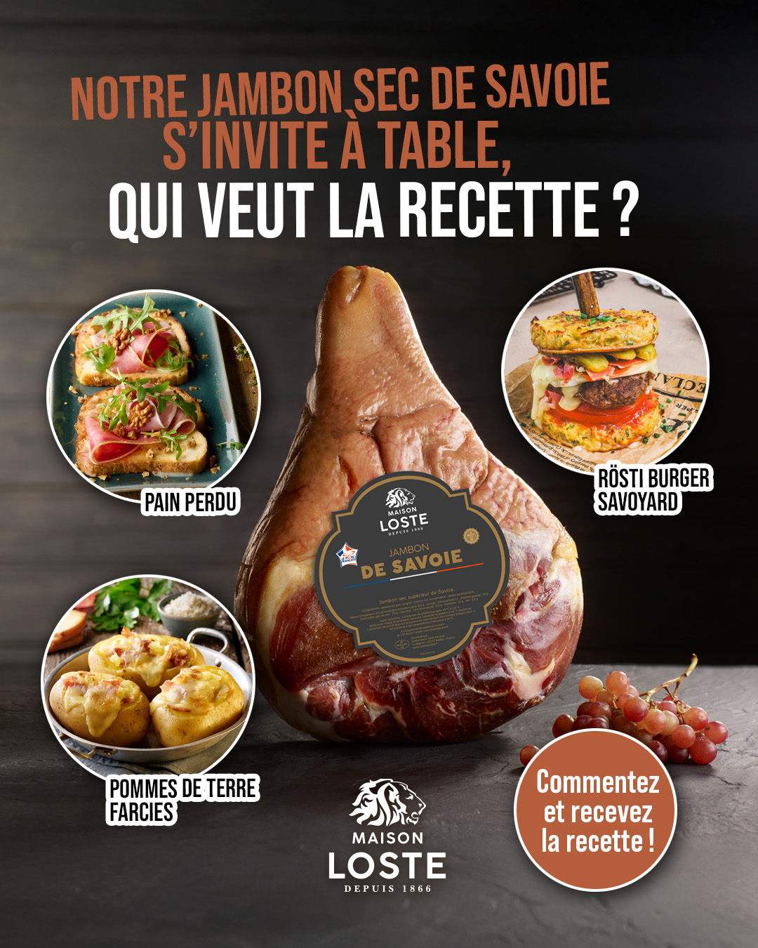Maison Loste Facebook ad: Notre fameux jambon sec de Savoie s’invite à…