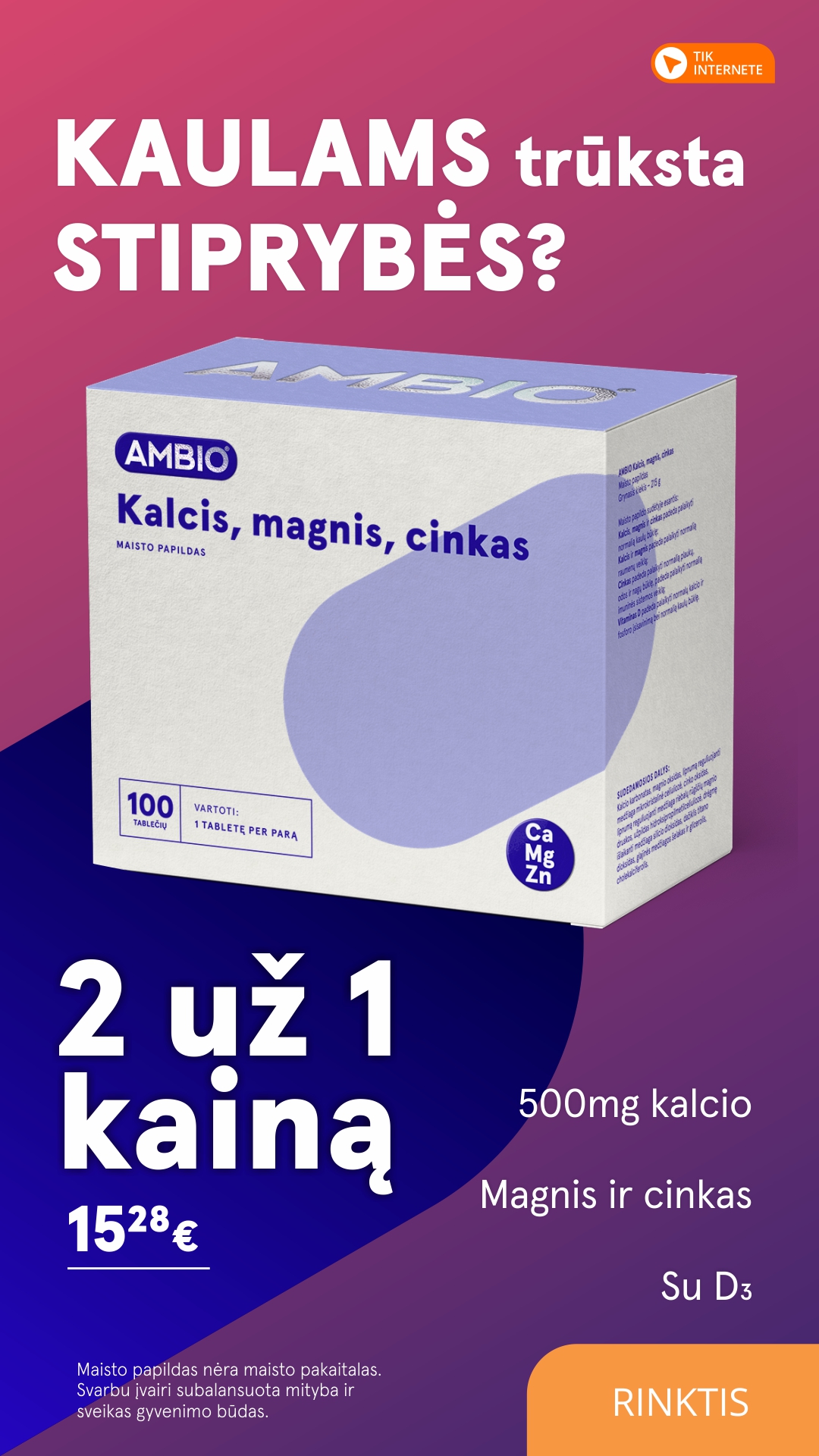 Gintarinė Vaistinė Facebook ad: 500 mg kalcio + magnis + cinkas