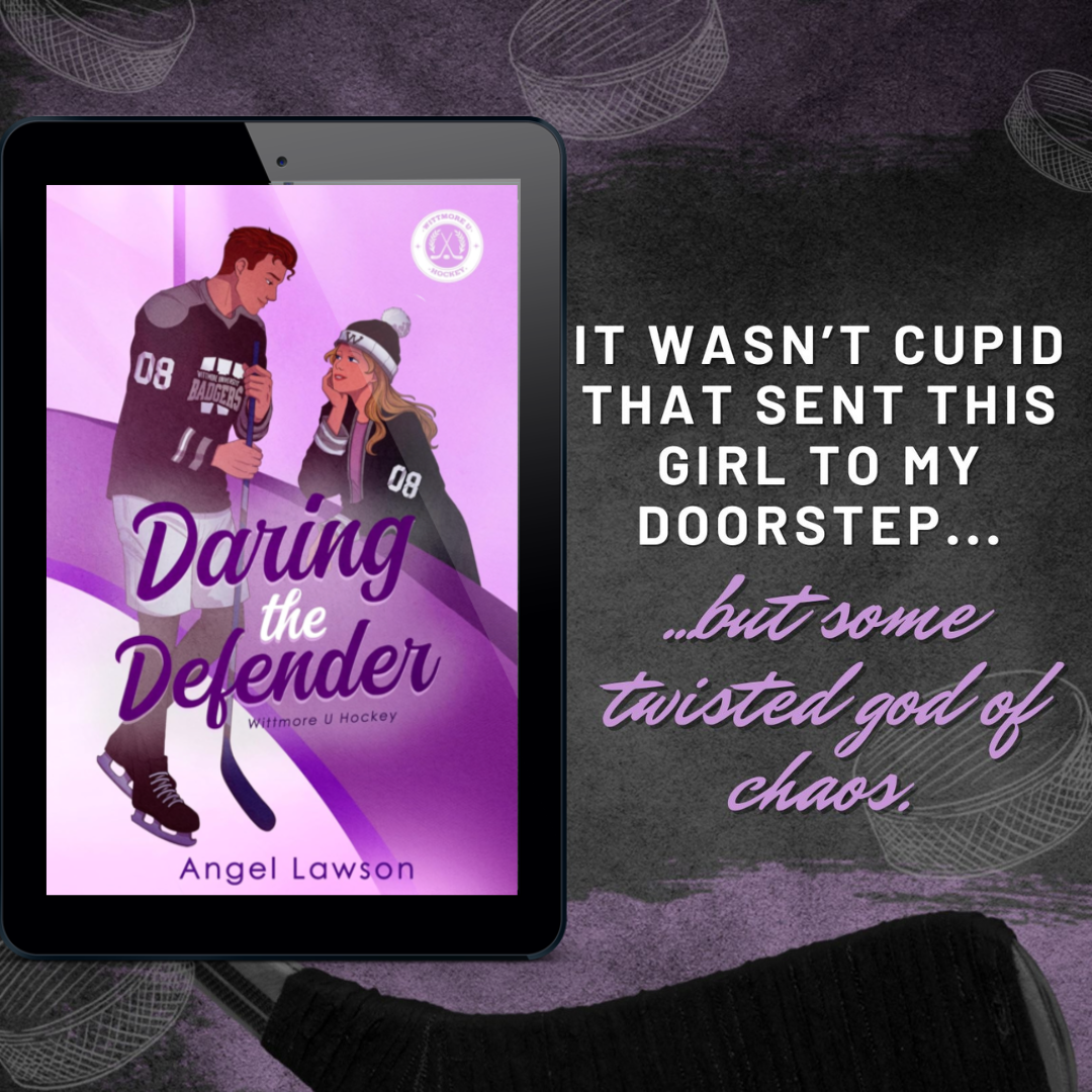 Angel Lawson Author Facebook ad: Daring the Defender: Wittmore U Hockey