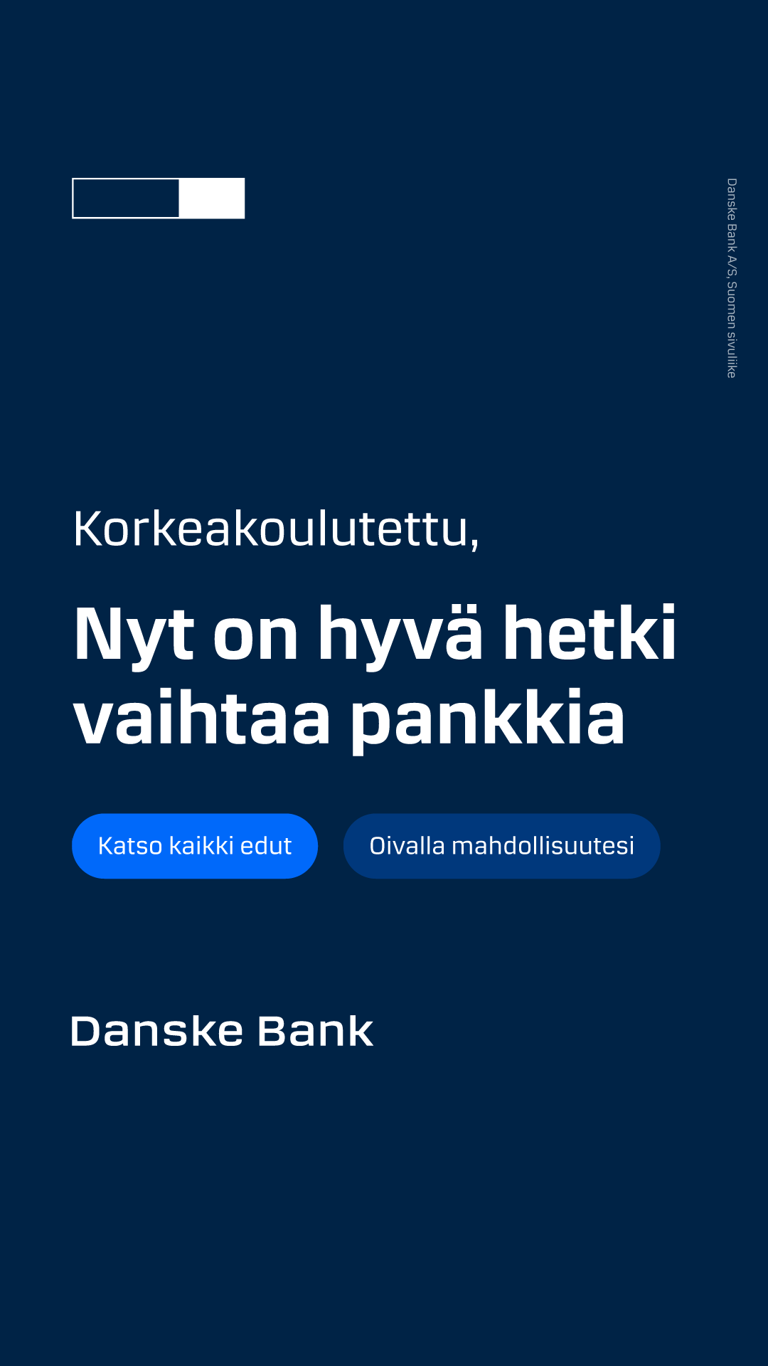 Suomen Ekonomit Facebook ad: Siirrä nyt asuntolainasi Danske Bankiin tai hae lainaa…