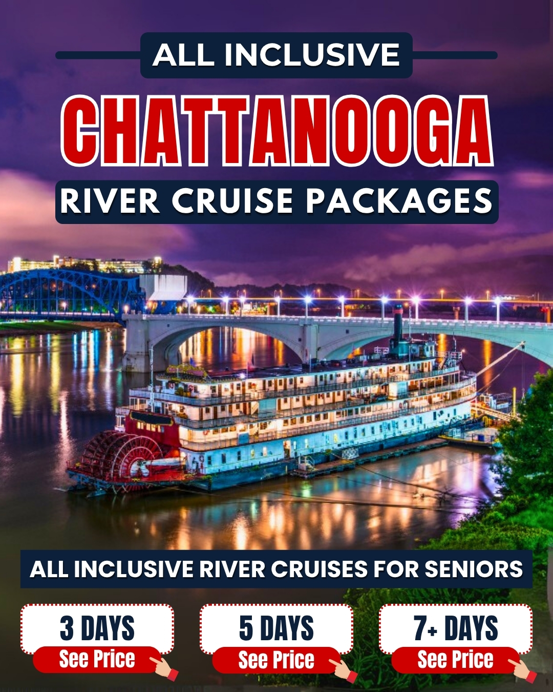 Explore-Everything Facebook ad: Chattanooga River Cruise Packages For Seniors