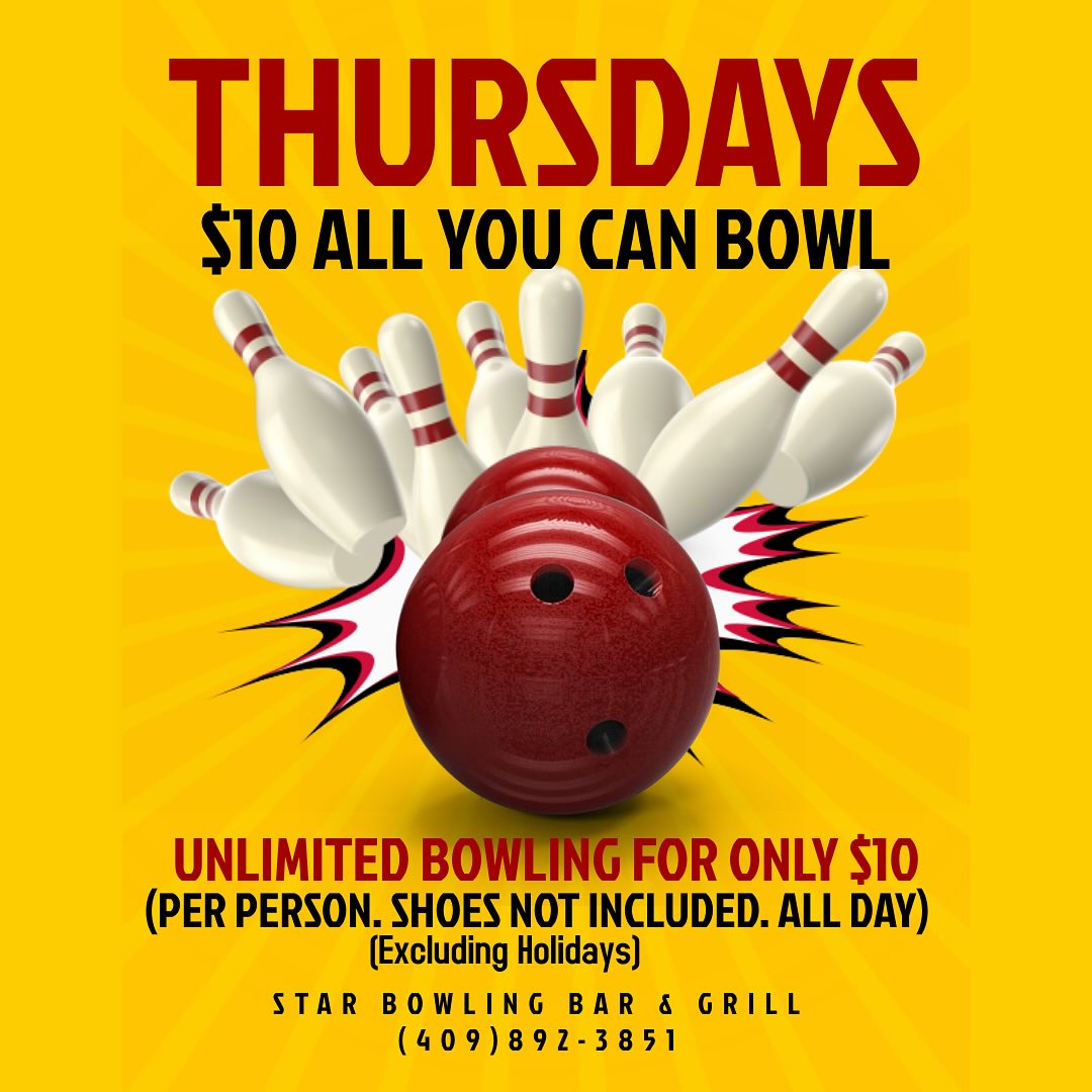 Star Bowling Bar & Grill Facebook ad: Thursday all you can bowl for only $10/…