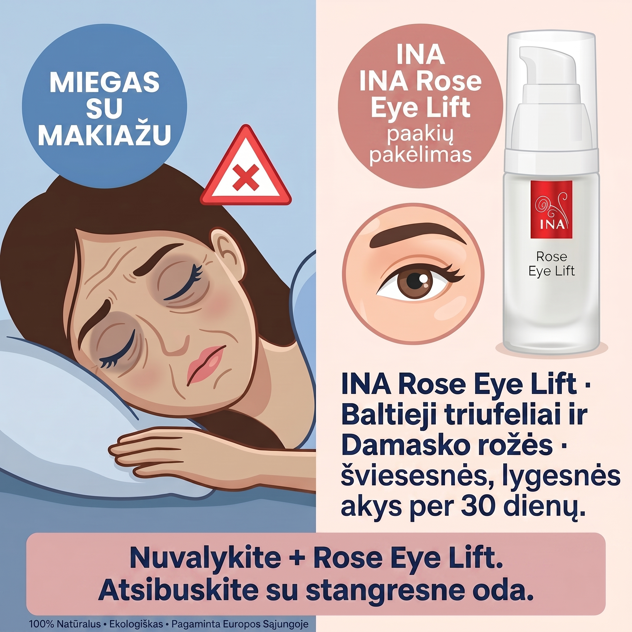 InaEssentials.lt - Šeimos Organinė Kosmetika Facebook ad: Uzmiegi su makiazu? Akys sumoka pirmos.