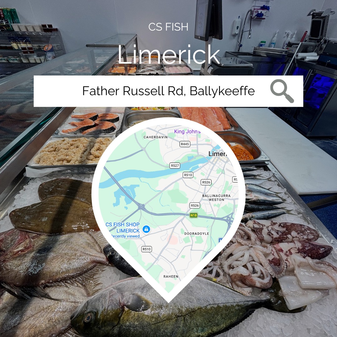 CS Fish Shop Limerick Facebook ad: Did you know CS Fish now has THREE…