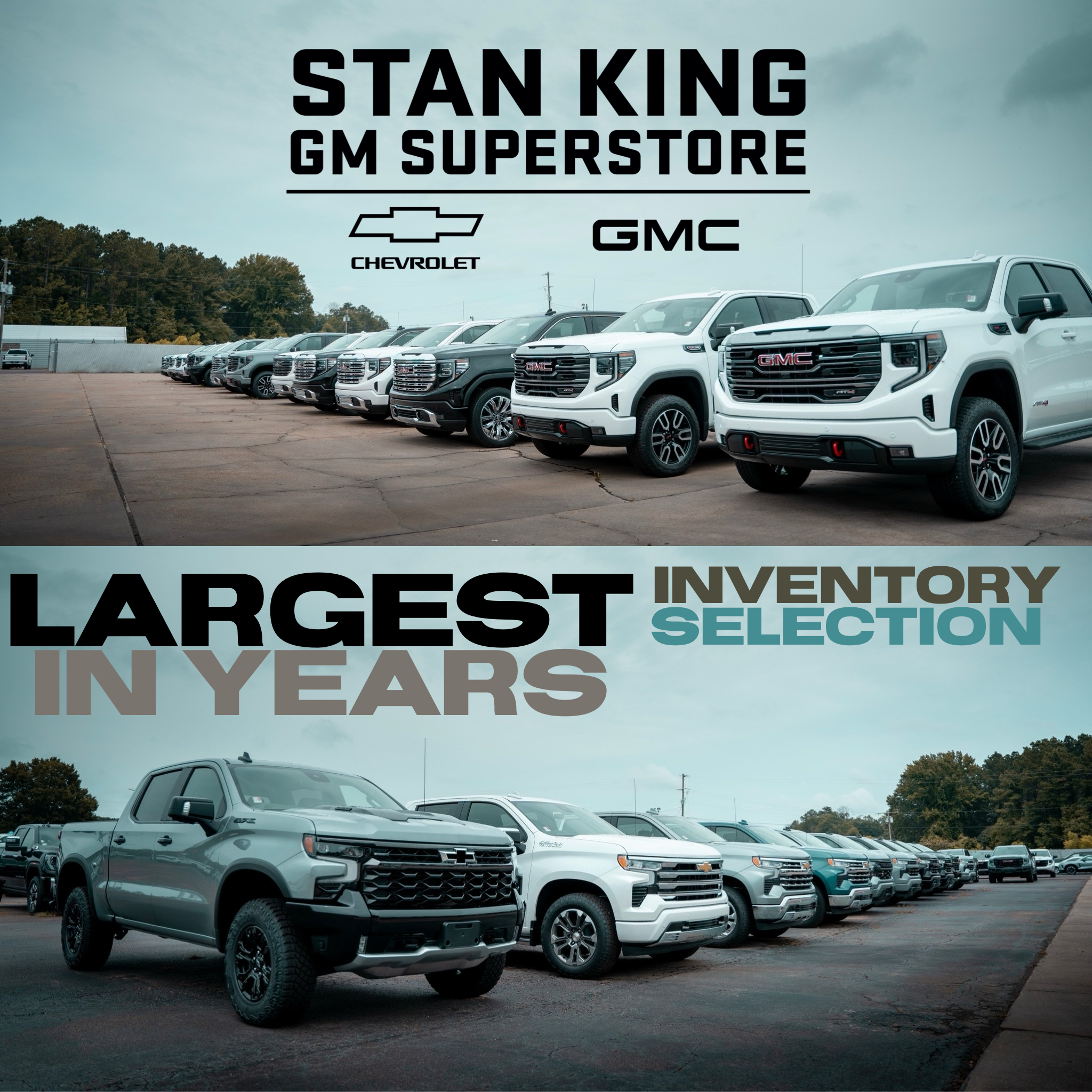 Stan King GM Super Store Facebook ad: The largest NEW and USED inventory in YEARS…