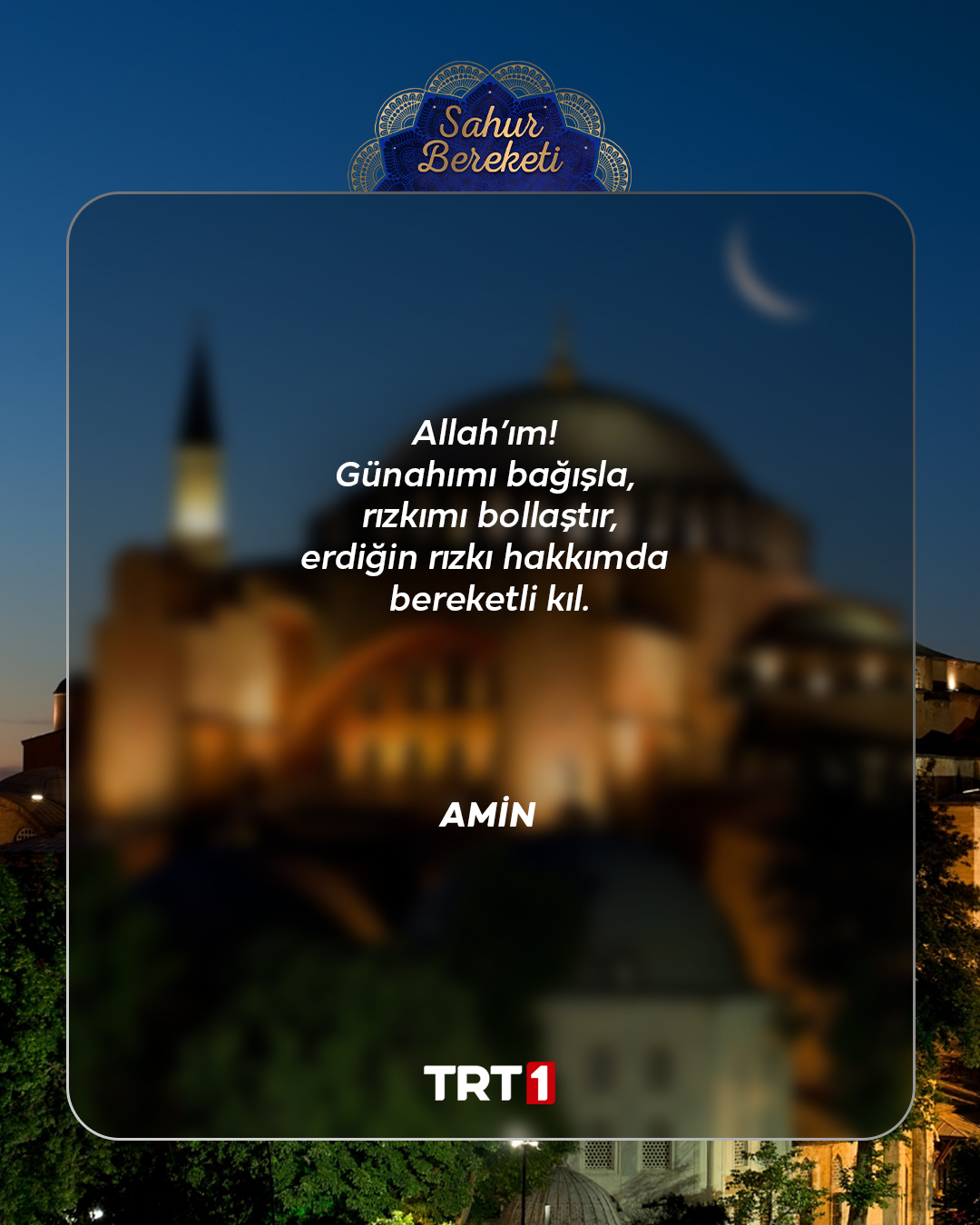 TRT1 Facebook ad: Hayırlı sahurlar.