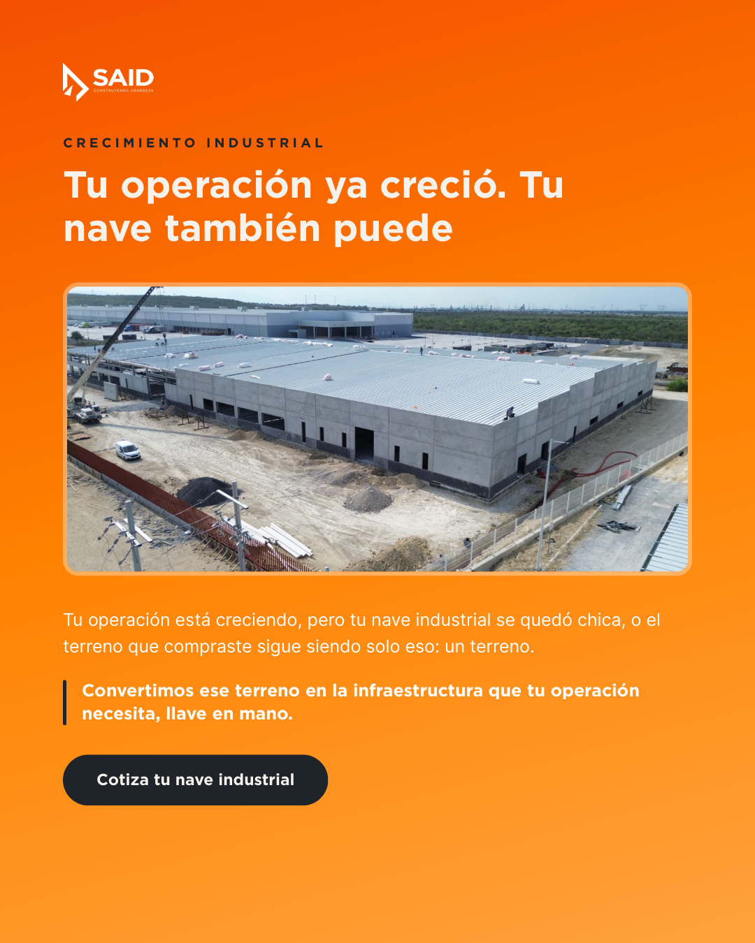 Said Pavimentos y Construcciones Facebook ad: Tu operación ya creció. Tu nave también puede
