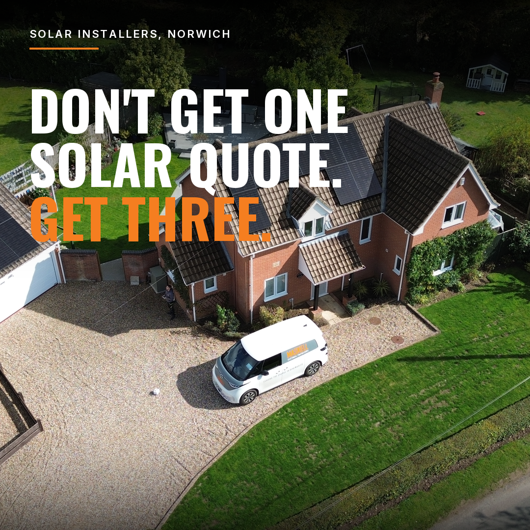 Maskell Electrical Contractors Facebook ad: Don't get one solar quote. Get three.