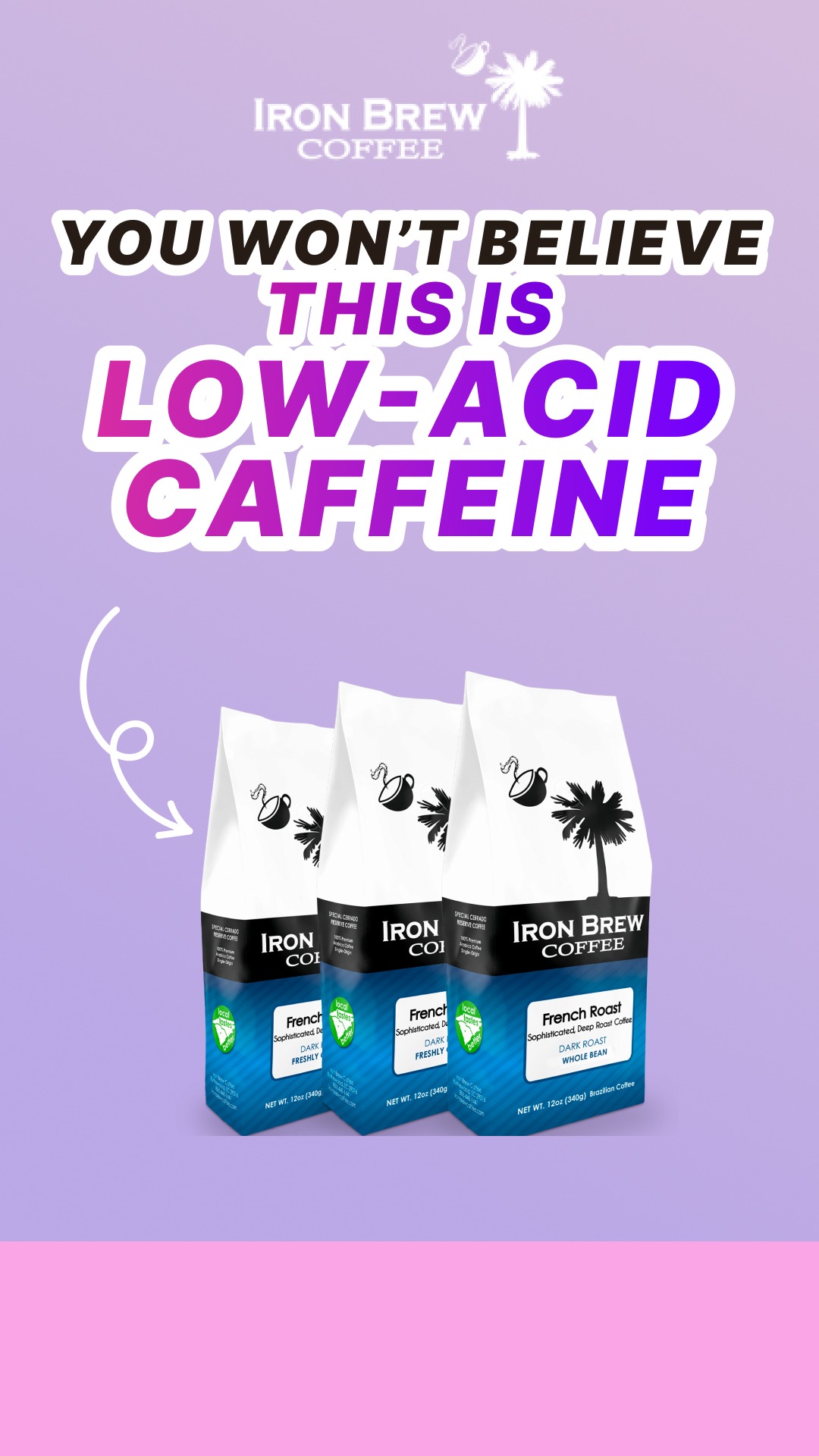 Iron Brew Coffee Facebook ad from May 25, 2026