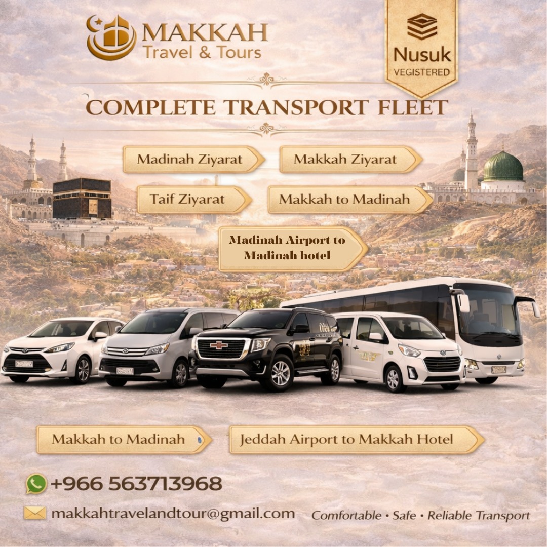 Makkah Travel and Tour Facebook ad: Your trusted transport partner for Umrah & Ziyarat…