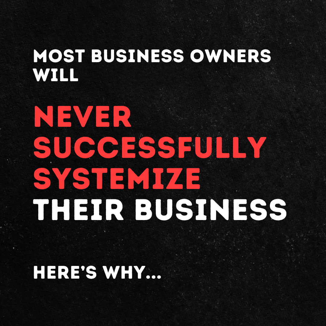 Systems For Growth Facebook ad: Why Most Business Owners Fail To Systemize
