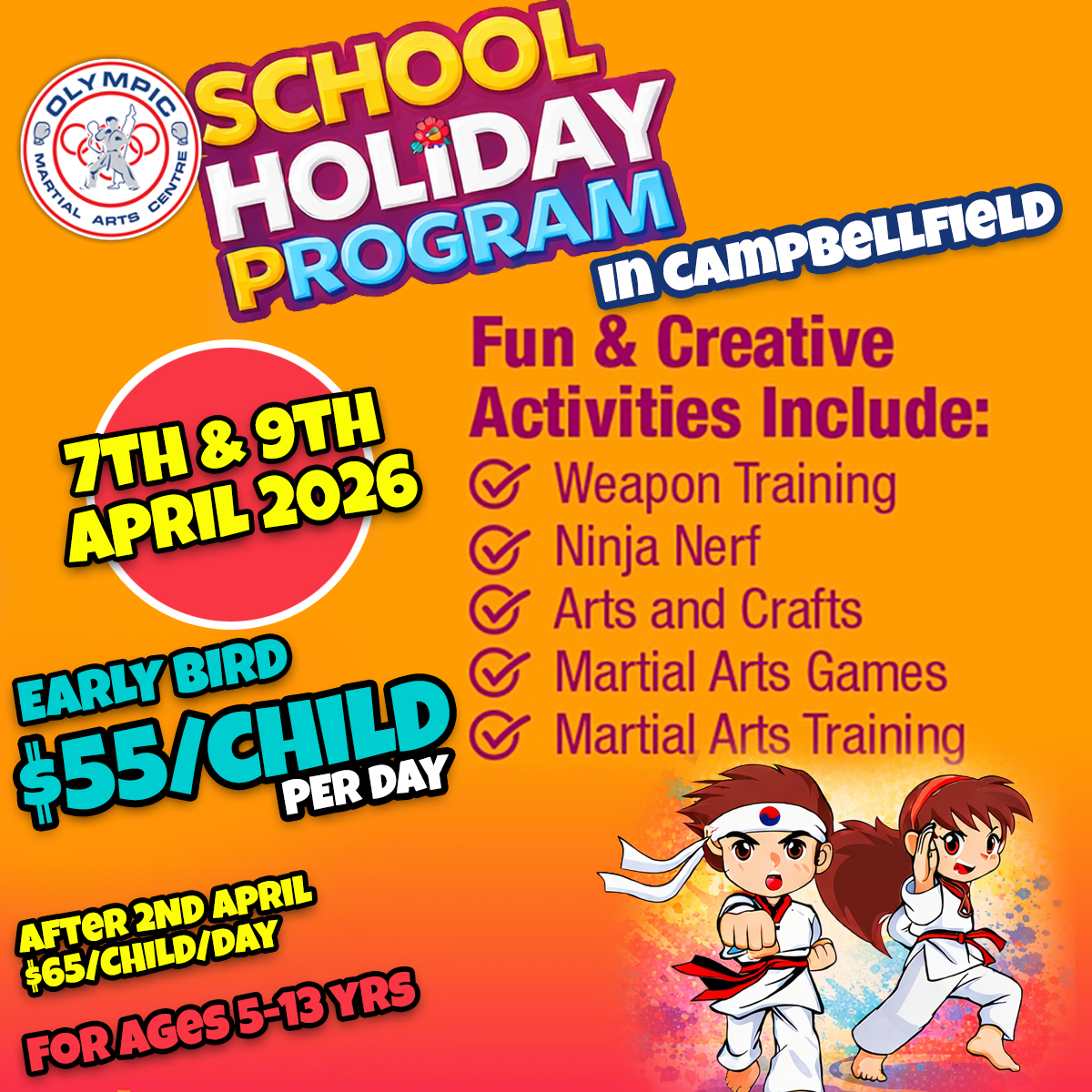 Olympic Martial Arts Centre Facebook ad: Kid's School April Holiday Program at OMAC Campbellfield