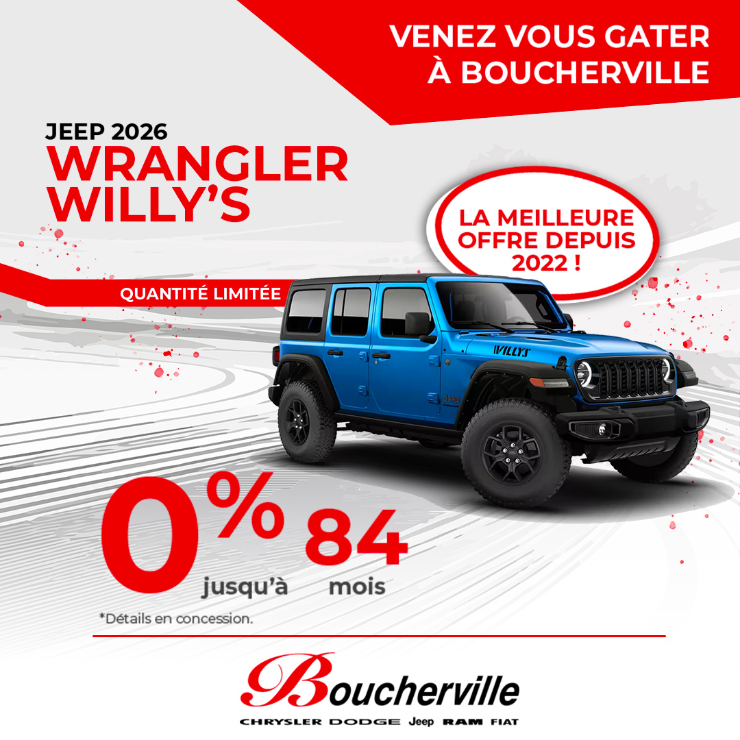 Boucherville Chrysler Dodge Jeep Ram Fiat Facebook ad: Jeep Wrangler Willys 2026