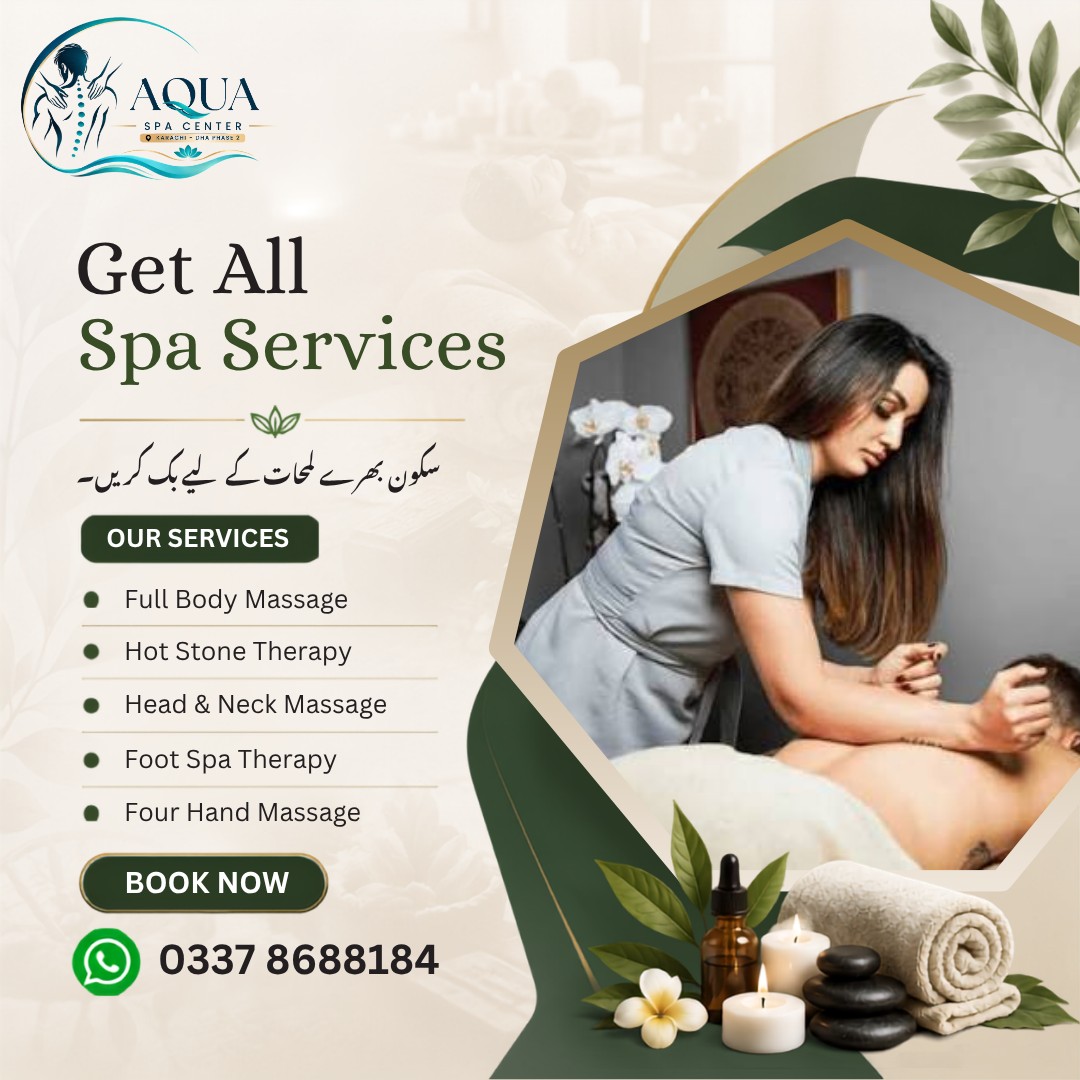 Aqua Spa Center Karachi DHA Phase 2 Facebook ad: Get All Spa Services at Aqua Spa Center…