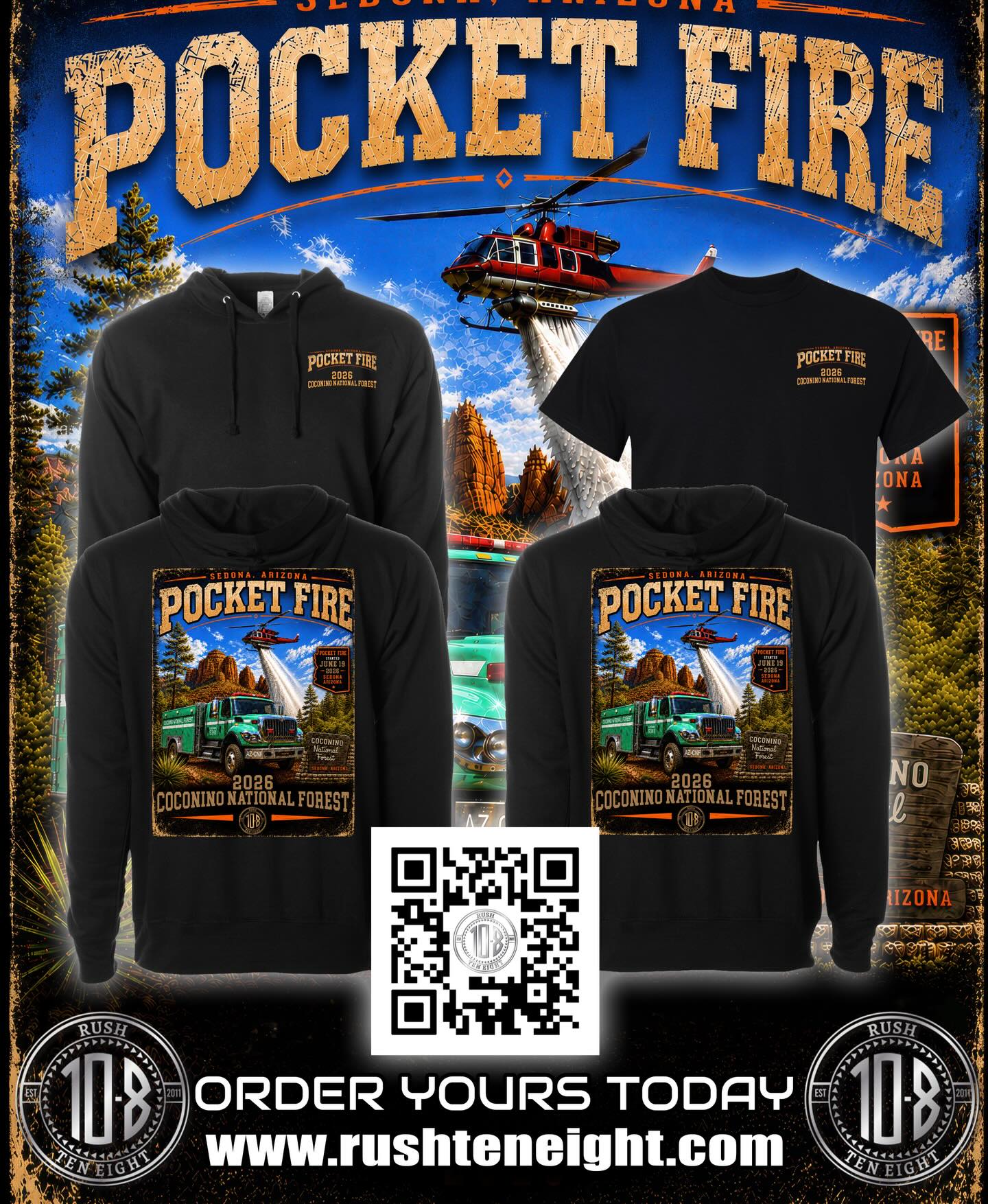 RUSH TEN EIGHT Facebook ad: POCKET FIRE, SEDONA, ARIZONA