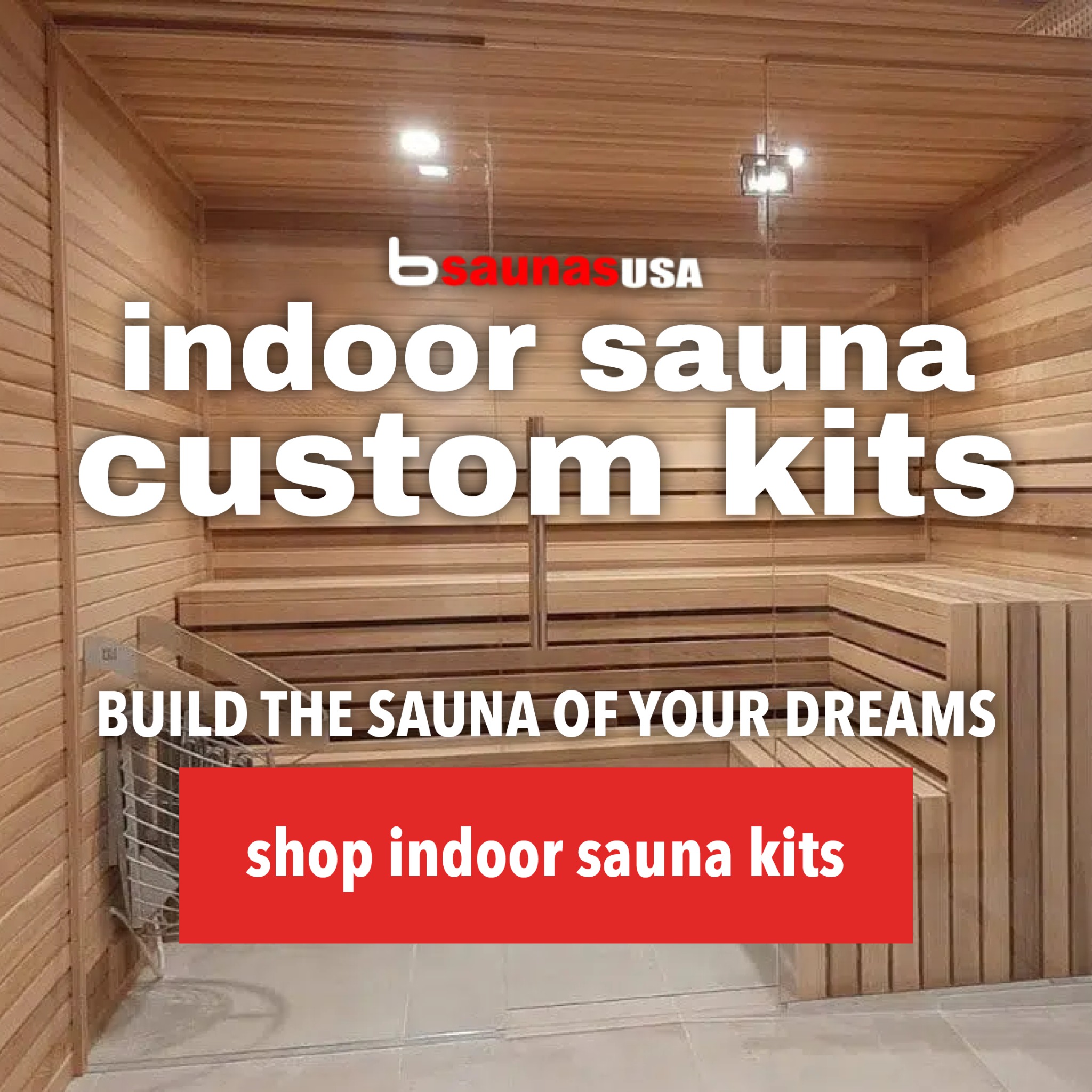Bsaunas USA Facebook ad: Luxury Saunas, Unbeatable Prices. We Guarantee It.