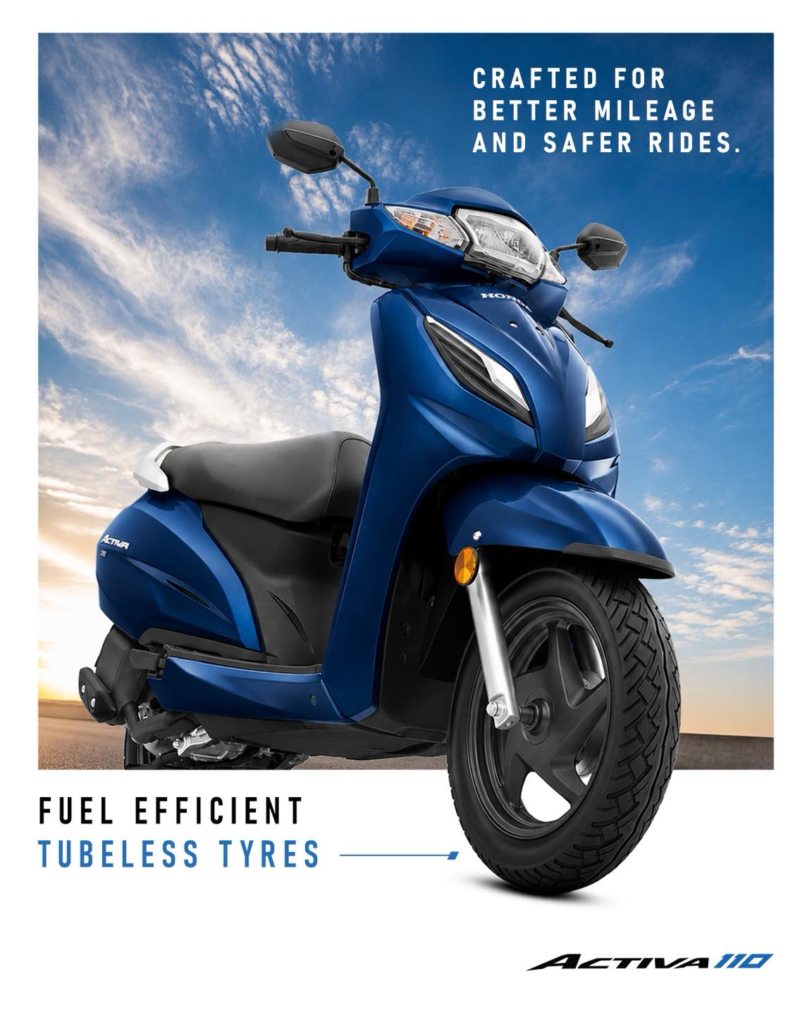 Honda 2 Wheelers India Facebook ad: Designed for everyday reliability, the Honda Activa 110's…