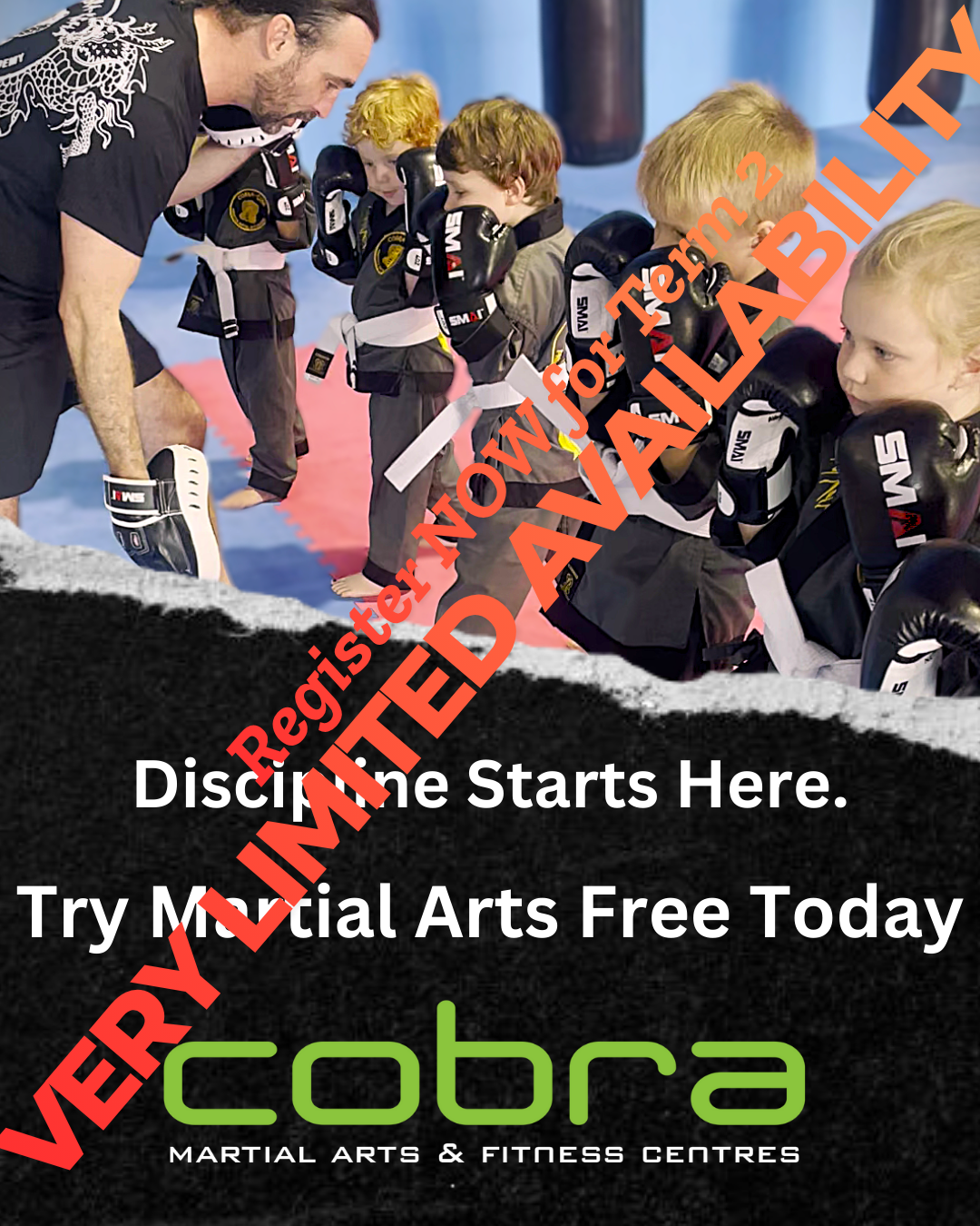 Cobra Martial Arts Morley Facebook ad: Kickstart YOUR Semester 2