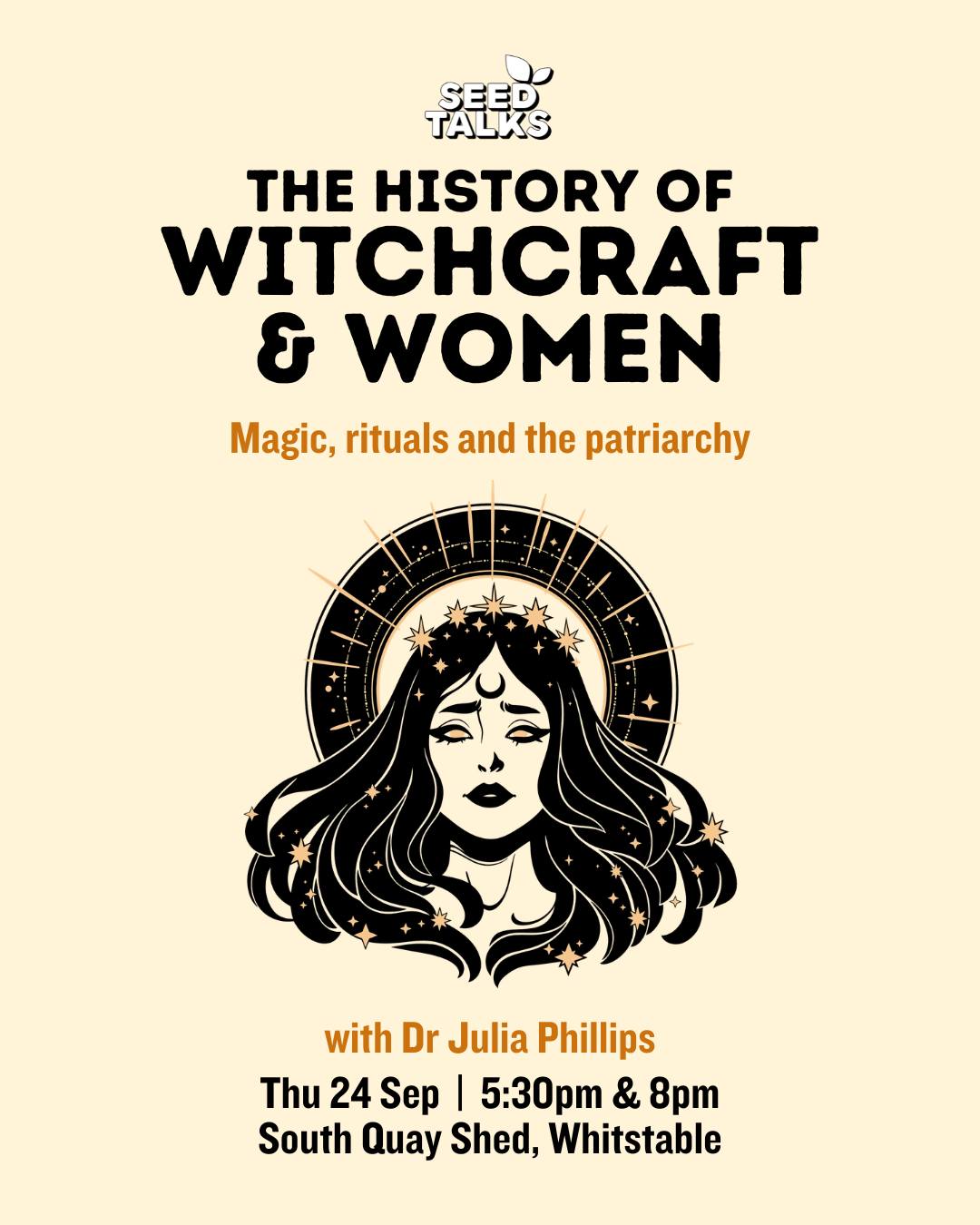 South Quay Shed Facebook ad: The History of Witchcraft & Women: Magic, rituals and the…
