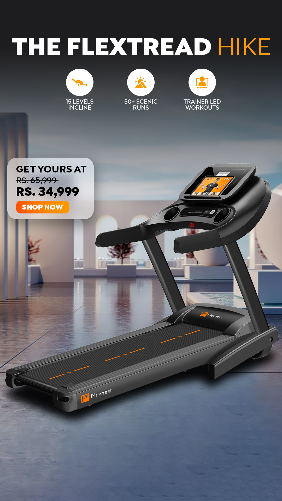 Flexnest Facebook ad: ₹34,999 | The Flextread Hike